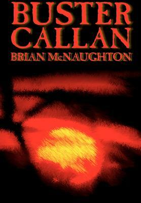 Buster Callan by Brian McNaughton