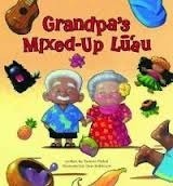 Grandpa's Mixed-Up Lu'au by Tammy Paikai, Don Robinson