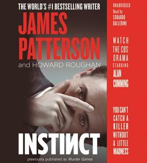 Instinct by Howard Roughan, James Patterson