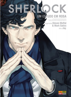 Sherlock: Um Estudo em Rosa by Steven Moffat, Mark Gatiss