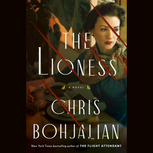 The Lioness by Chris Bohjalian