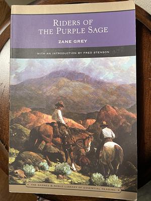 Riders of the Purple Sage by Zane Grey