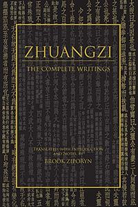 Zhuangzi: The Complete Writings by Zhuangzi