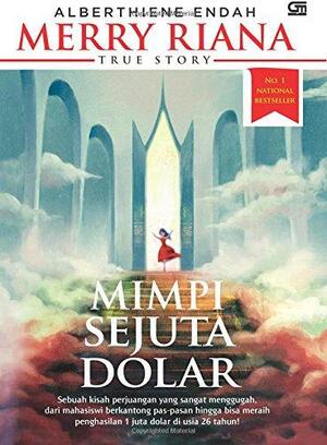 Merry Riana Mimpi Sejuta Dollar by Alberthiene Endah