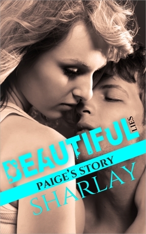 Beautiful Lies: Paige's Story by Sharlay