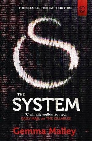 The System by Gemma Malley
