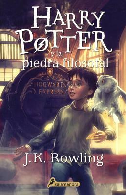 Harry Potter Y La Piedra Filosofal by J.K. Rowling