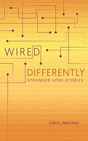 Wired Differently by Chris Mariano