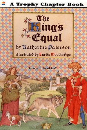 The King's Equal by Katherine Paterson