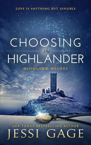 Choosing the Highlander by Jessi Gage