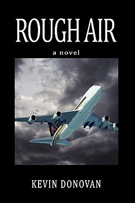 Rough Air by Kevin Donovan