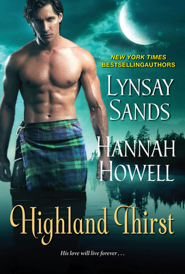 Highland Thirst by Hannah Howell, Lynsay Sands