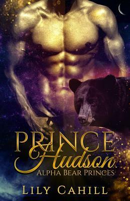 Prince Hudson by Lily Cahill