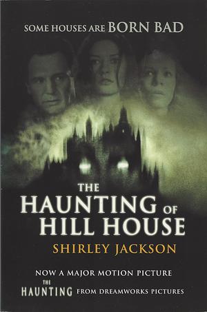 The Haunting of Hill House by Shirley Jackson