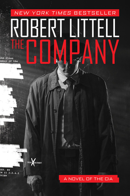 The Company: A Novel of the CIA by Robert Littell