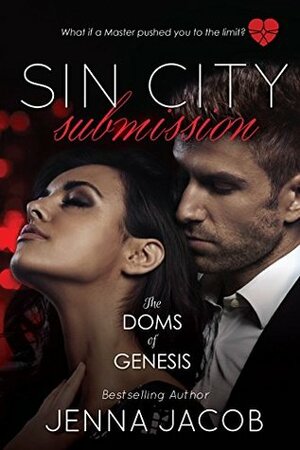 Sin City Submission by Jenna Jacob