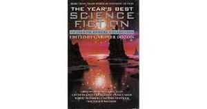 The Year's Best Science Fiction: Fifteenth Annual Collection by Gardner Dozois