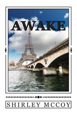 Awake by Shirley Ponthieu McCoy