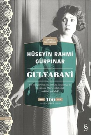 Gulyabani by Sevengül Sönmez, Hüseyin Rahmi Gürpınar