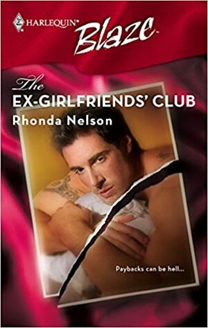 The Ex-Girlfriends' Club by Rhonda Nelson