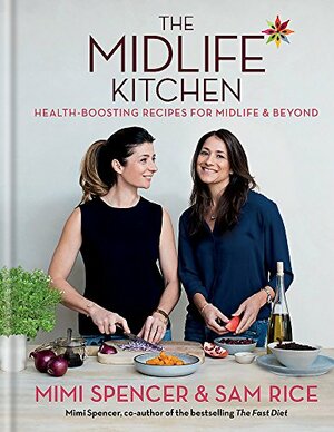 Midlife Kitchen by Mimi Spencer