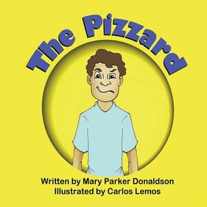The Pizzard by Mary Parker Donaldson