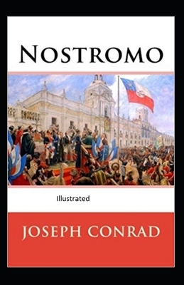 Nostromo Illustrated by Joseph Conrad