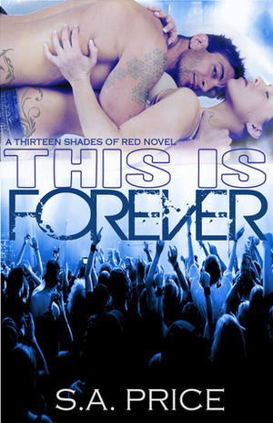 This is Forever by S.A. Price