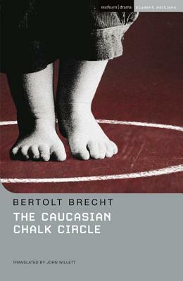 The Caucasian Chalk Circle by Bertolt Brecht