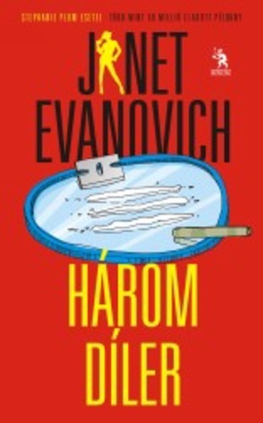 Három díler by Janet Evanovich