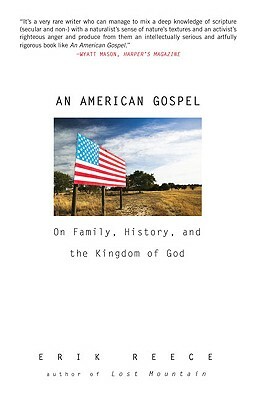 An American Gospel: On Family, History, and the Kingdom of God by Erik Reece