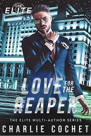 Love For The Reaper by Charlie Cochet
