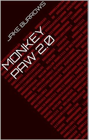 Monkey Paw 2.0 by Jake Burrows