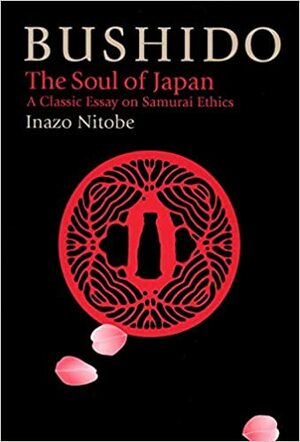 Bushido - Codul Samurailor by Inazō Nitobe