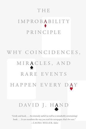 Improbability Principle by David J. Hand, David J. Hand