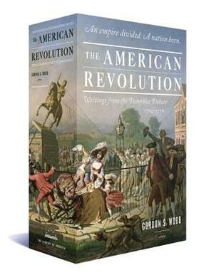 The American Revolution: Writings from the Pamphlet Debate 1764-1776: A Library of America Boxed Set by Various