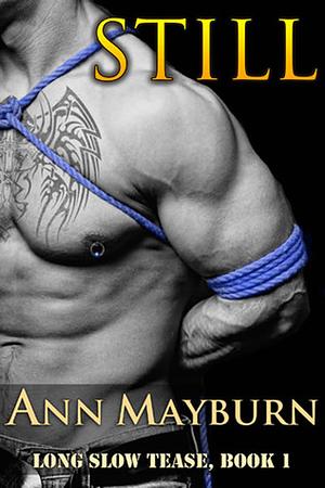 Still by Ann Mayburn