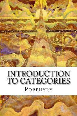 Introduction to Categories by Porphyry