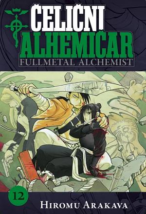 Čelični alhemičar 12 by Nevena Komadina, Hiromu Arakawa