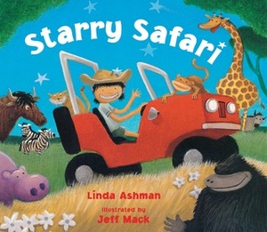 Starry Safari by Jeff Mack, Linda Ashman