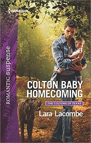 Colton Baby Homecoming by Lara Lacombe