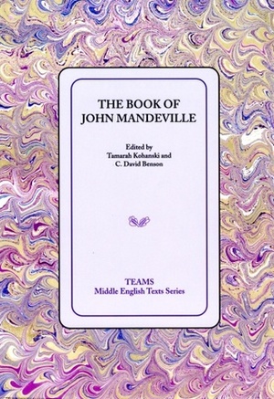 Book of John Mandeville PB by C. David Benson, Tamarah Kohanski, John Mandeville