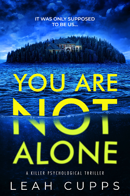 You Are Not Alone by Leah Cupps