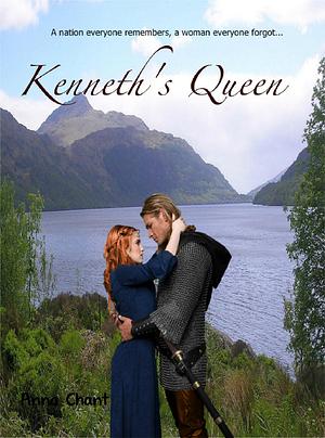 Kenneth's Queen by Anna Chant, Anna Chant