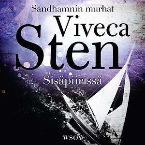 Sisäpiirissä by Viveca Sten