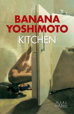 Kitchen by Banana Yoshimoto