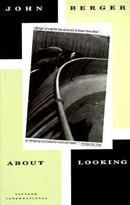 About Looking by John Berger