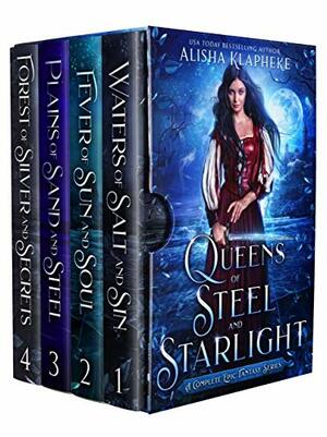 Queens of Steel and Starlight by Alisha Klapheke