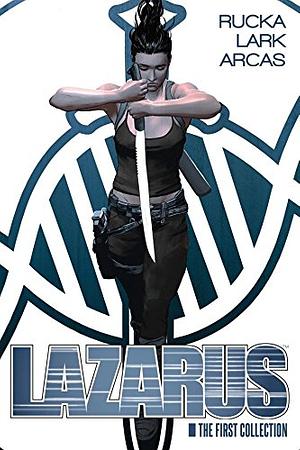 Lazarus (2013): The First Collection by Greg Rucka