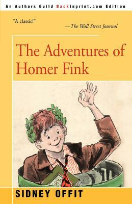 The Adventures of Homer Fink by Sidney Offit